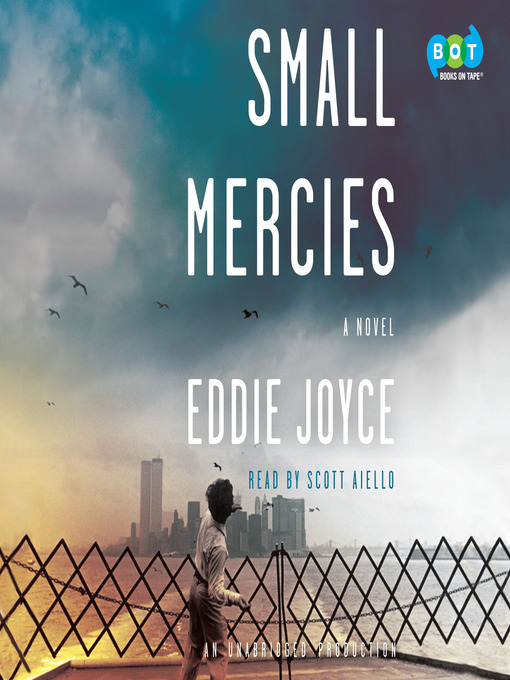 Title details for Small Mercies by Eddie Joyce - Wait list